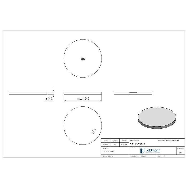 Round plate Ø 60x4mm, with round grinding, AISI304