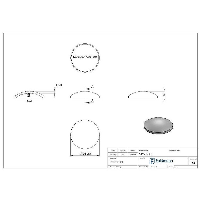 Gewölbte Schale Ø 21,3x1,5mm, H: 5mm, roh, V2A