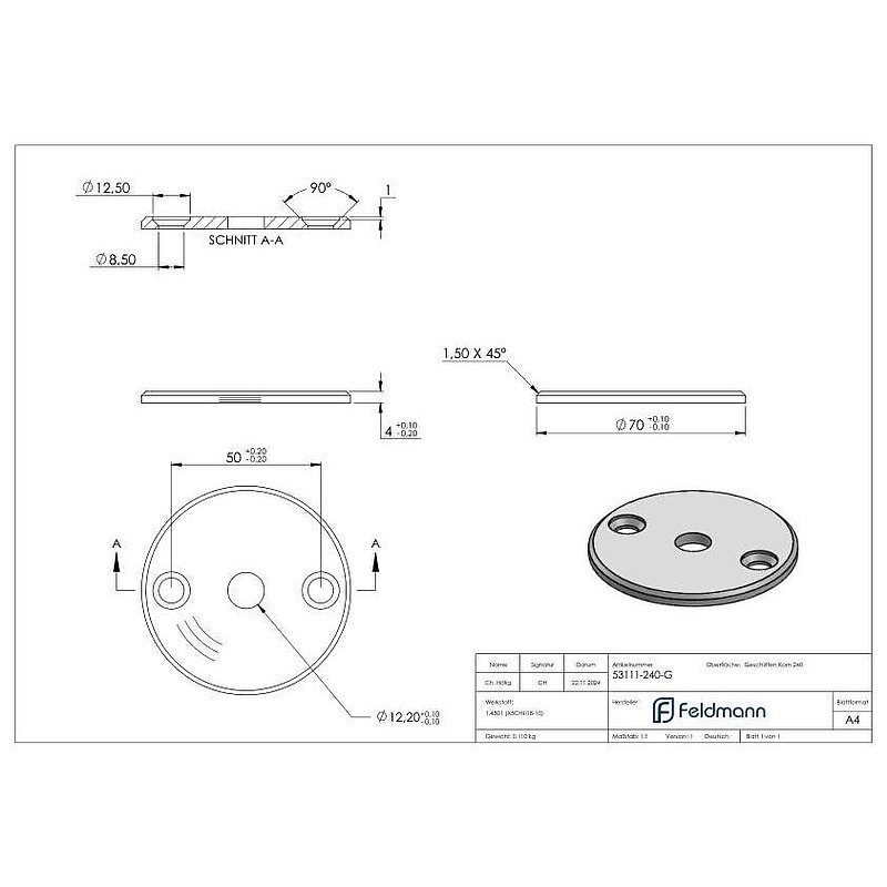Ronde, Ø 70x4mm, mit Rundschliff, V2A
