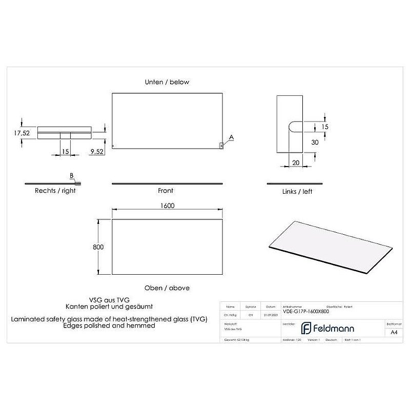 Eleganza canopy Glas: 1600x800mm VSG aus 2x8mm TVG mit 1,52mm PVB