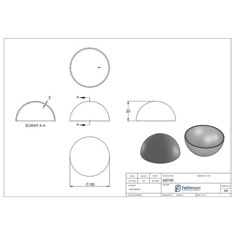 Halbhohlkugel Ø 100 x 2 - 2,5mm