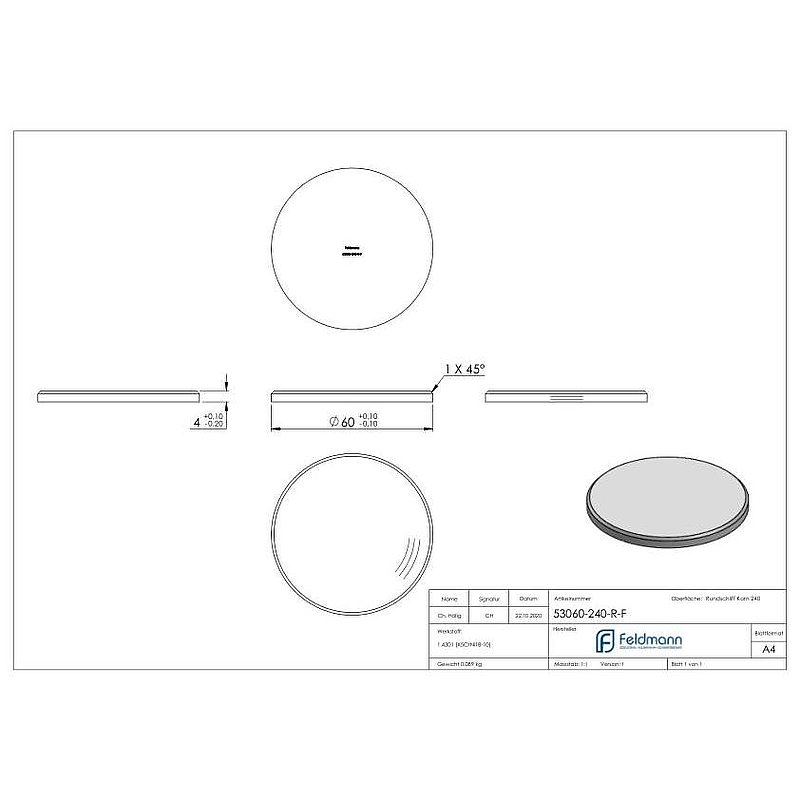 Ronde Ø 60x4mm, mit Rundschliff und Fase, V2A