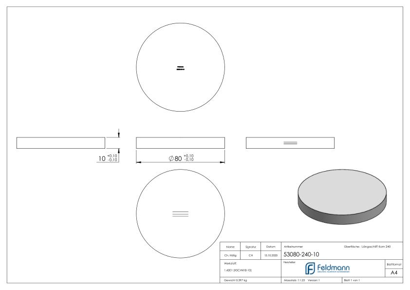 Ronde Ø 80x10mm, mit Längsschliff, V2A