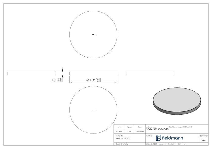 Ronde Ø 150x10mm, mit Längsschliff, V2A
