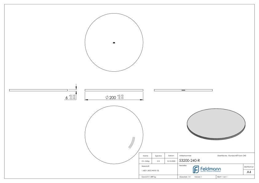 Ronde Ø 200x6mm, mit Rundschliff, V2A