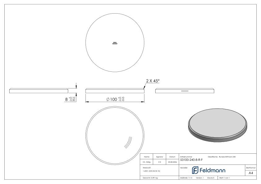 Ronde Ø 100x8mm, mit Rundschliff und Fase, V2A