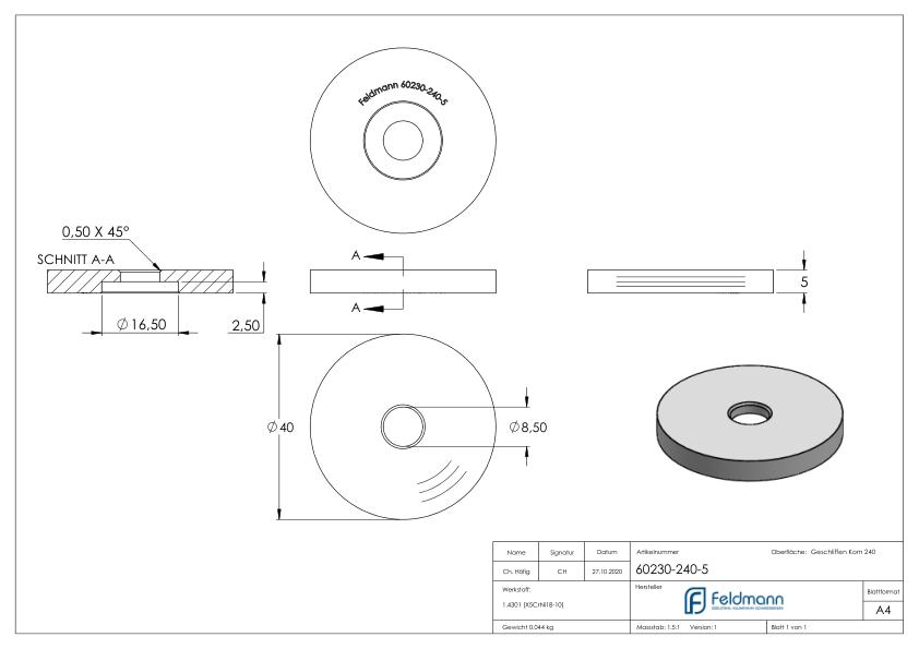 Unterteil Ø 40mm, mit Durchgangsbohrung , t: 5mm, V2A Unterteil Ø 40mm, mit Durchgangsbohrung , t: 5mm, V2A